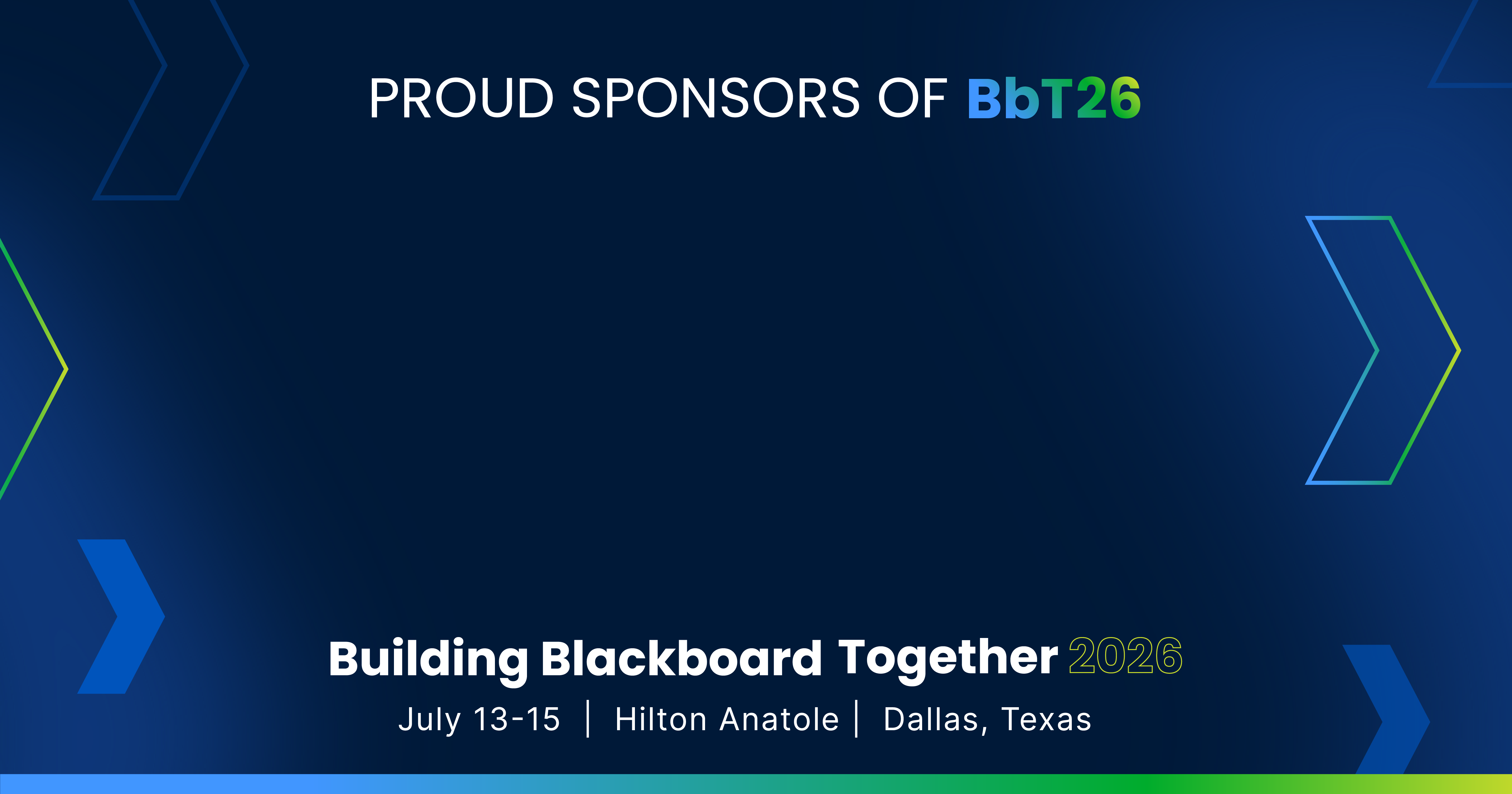 Landscape social tile in the dark BbT motif with the text: Proud Sponsors of Bbt2026 - Building Blackboard Together 2026, July 13-15, Hilton Anatole, Dallas TX